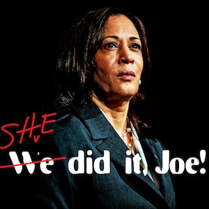 A photo illustration that shows Vice President Kamala Harris with the phrase "We Did It Joe!" over it, though "we" has been scratched out and replaced by "She"