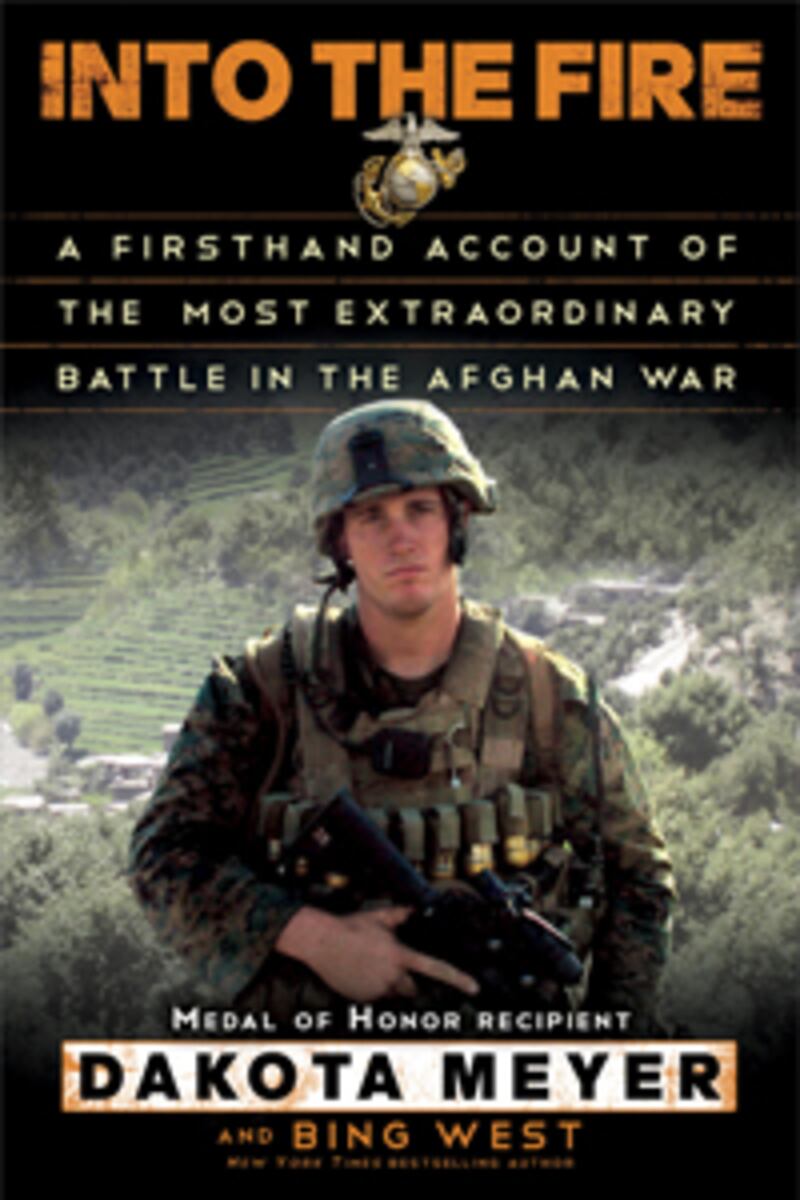 articles/2012/09/29/send-bin-laden-the-bill-dakota-meyer-on-his-return-from-afghanistan/into-the-fire-book-cover_zxtwwk