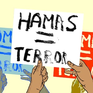 Alt: A photo illustration of stylized hands carrying signs that read “Hamas = Terror”