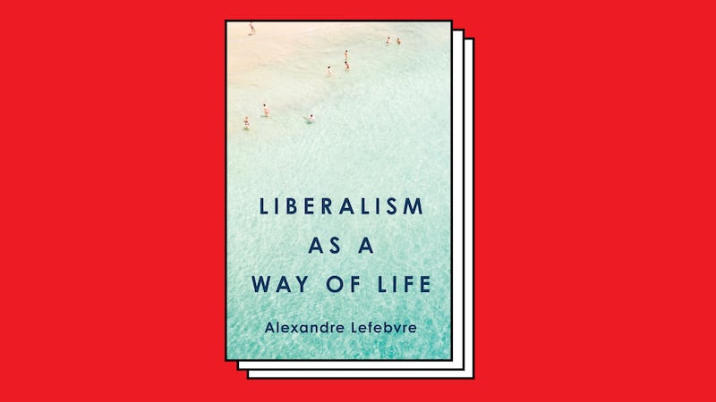 The cover of Liberalism as a Way of Life