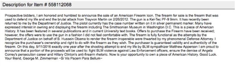 articles/2016/05/12/zimmerman-shot-down-by-auction-site-for-trying-to-sell-travyon-martin-gun/zimmerman-shot-down-by-auction-site-for-trying-to-sell-travyon-martin-gun-body-inlineimage_0_apwhkf