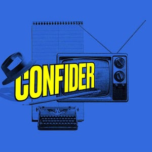 An image of a television, a hat, typewriter and notepad with the word "Confider" over the top.