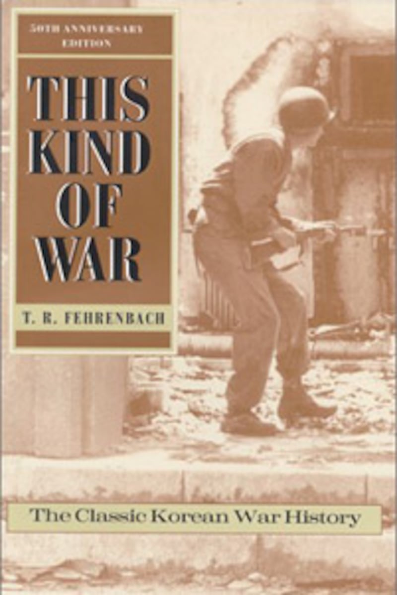 articles/2013/11/11/5-war-books-you-may-not-have-in-your-library/this-kind-of-war-fehrenbach-bookcover_nvih7j