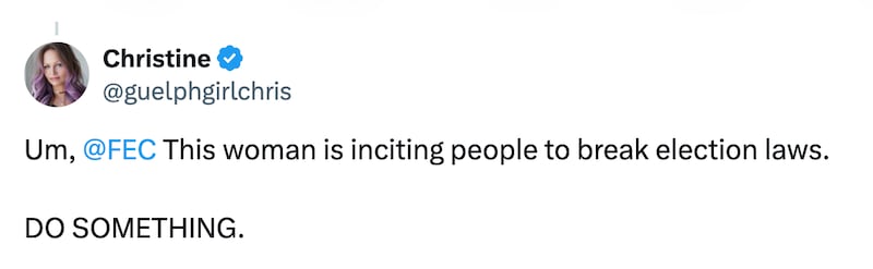 “This woman is inciting people to break election laws. DO SOMETHING,” one response read.