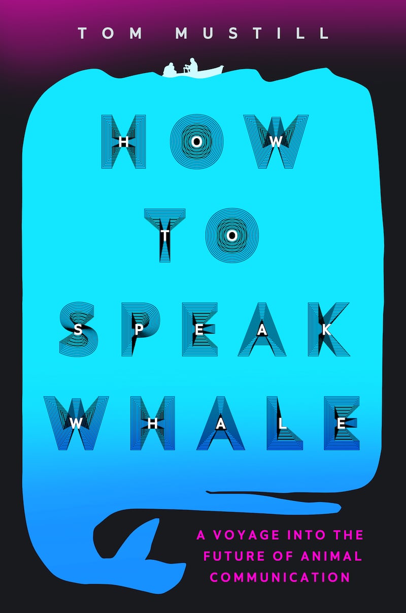 Mustill_HowtoSpeakWhale_9781538739112_HC_opd3tf