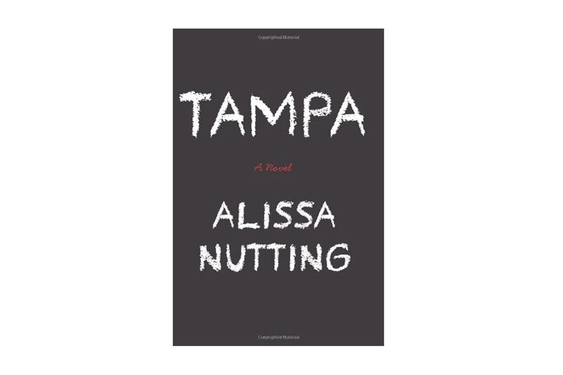 articles/2013/06/27/the-modern-lolita-dramatizing-the-mind-of-a-female-pedophile-in-alissa-nutting-s-tampa/130626-tampa-embed_fwfm6r