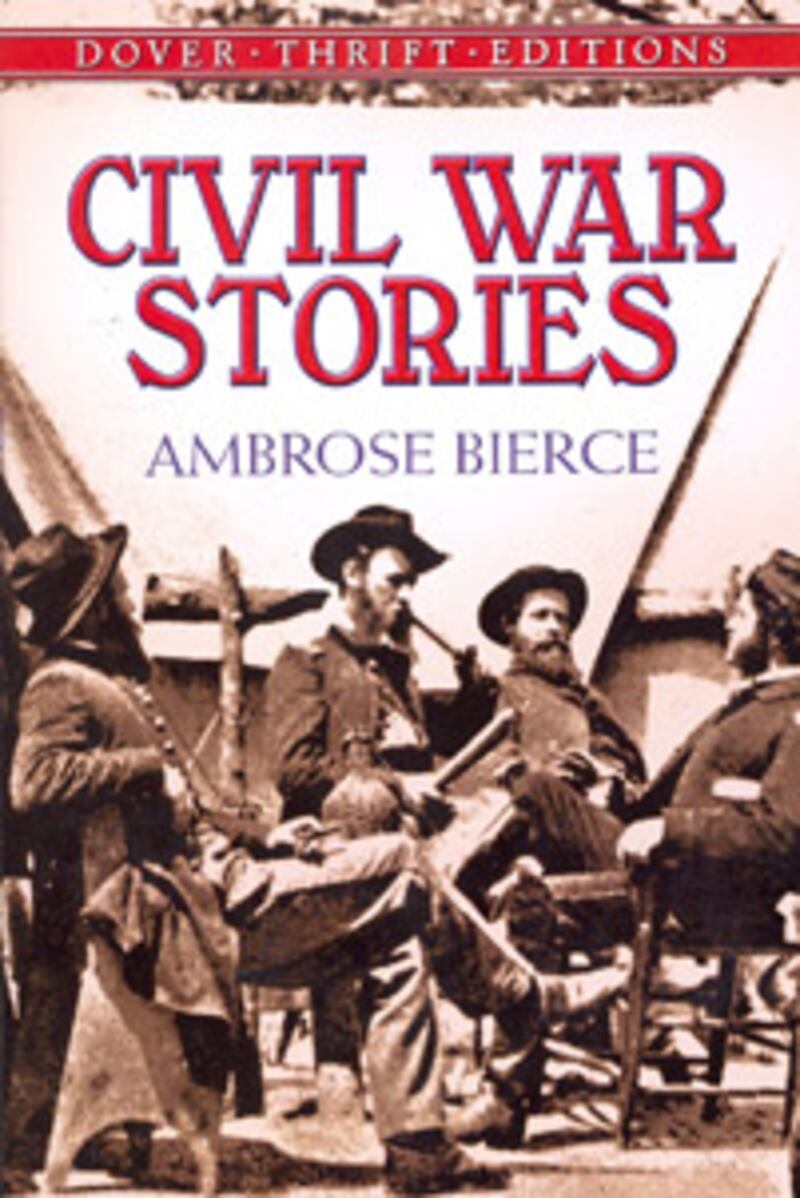 articles/2013/11/11/5-war-books-you-may-not-have-in-your-library/civil-war-stories-bierce-bookcover_cgqwgb